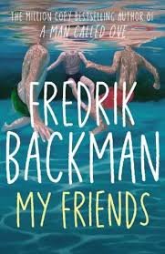 My Friends: A Novel (Premium Qulity)