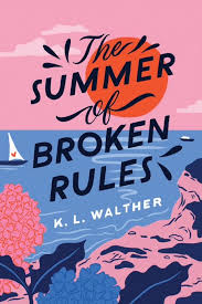 The Summer of Broken Rules (premium Quality)