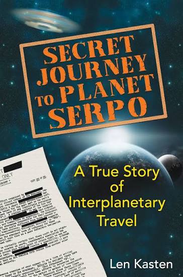 Secret Journey to Planet Serpo (Premium Quality)