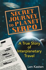 Secret Journey to Planet Serpo (Premium Quality)