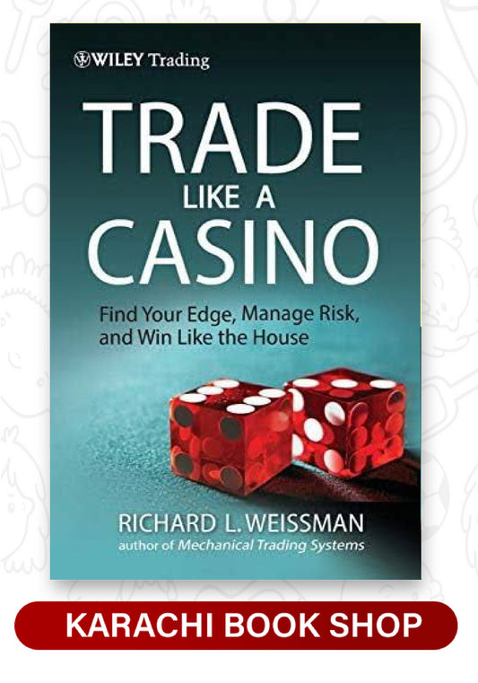 Trade Like a Casino (Premium Quality)
