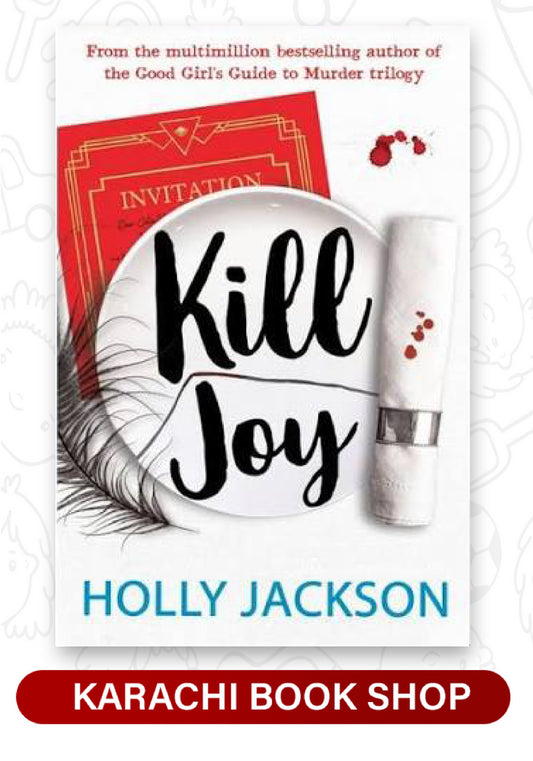 Kill Joy : Holly Jackson (Premium quality)