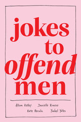 Jokes to Offend Men (Premium Quality)