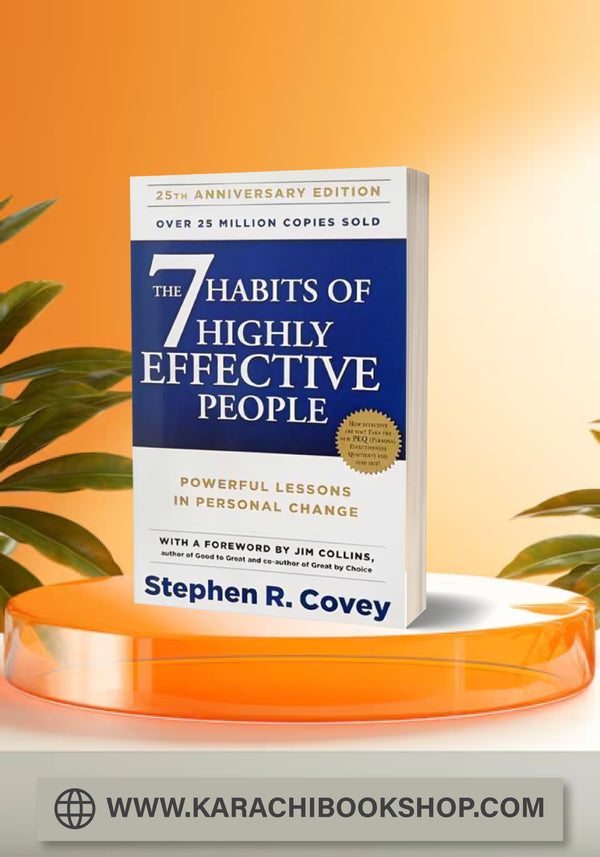 The 7 Habits of Highly Effective People