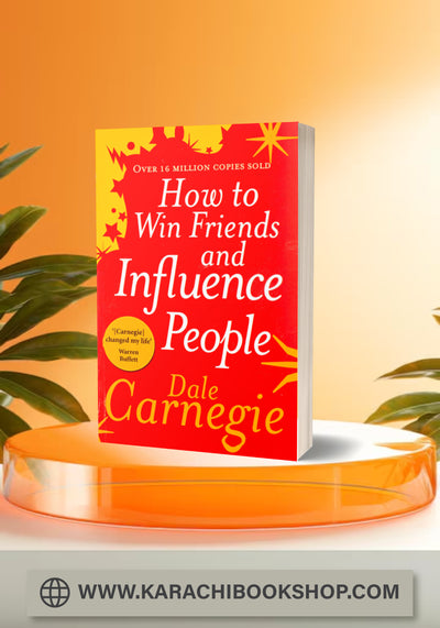 How to Win Friends and Influence People