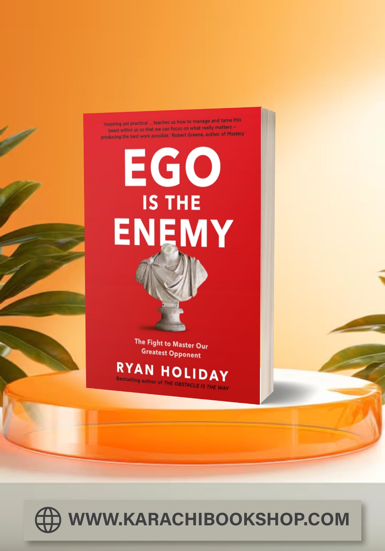 Ego Is the Enemy