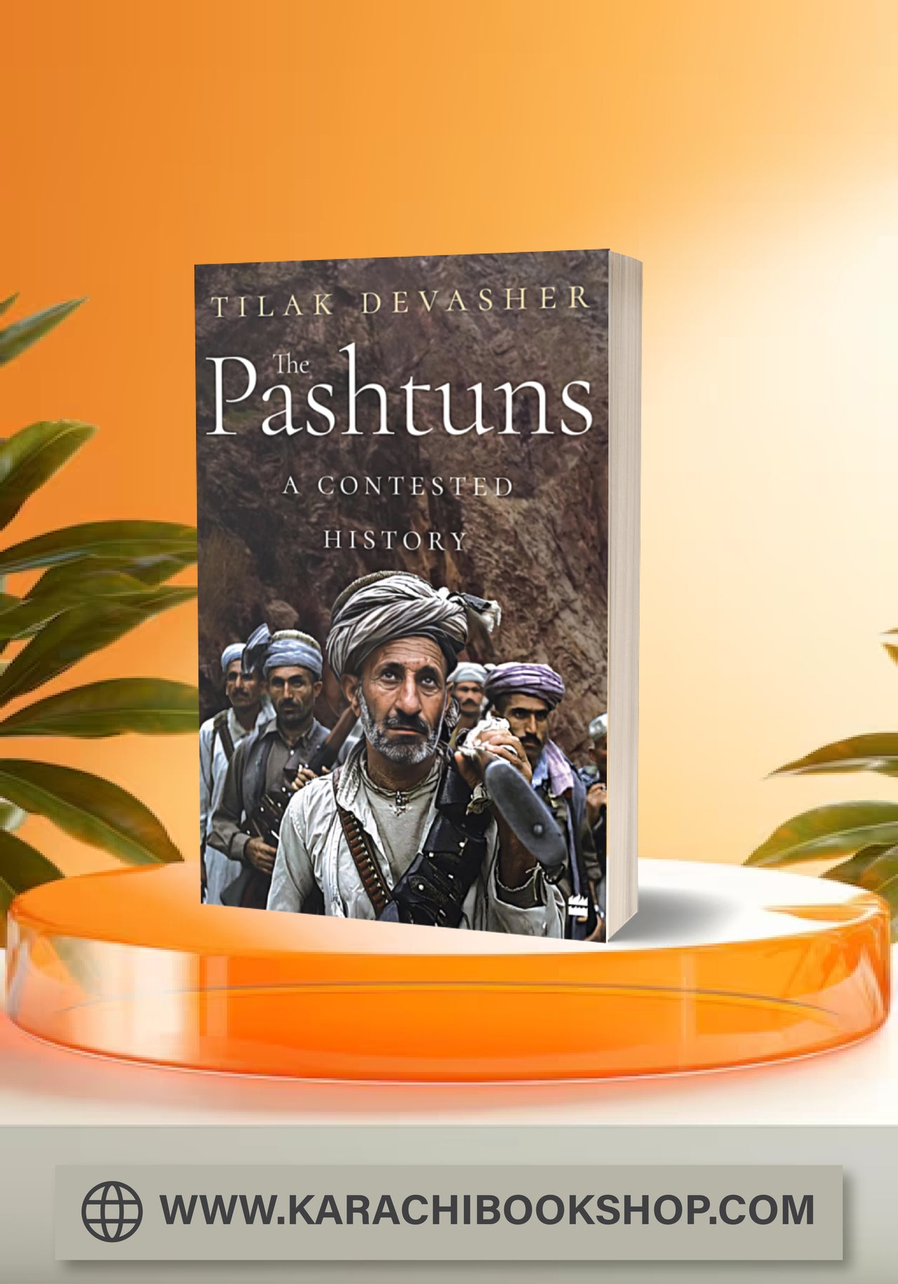 The Pashtuns A Contested History