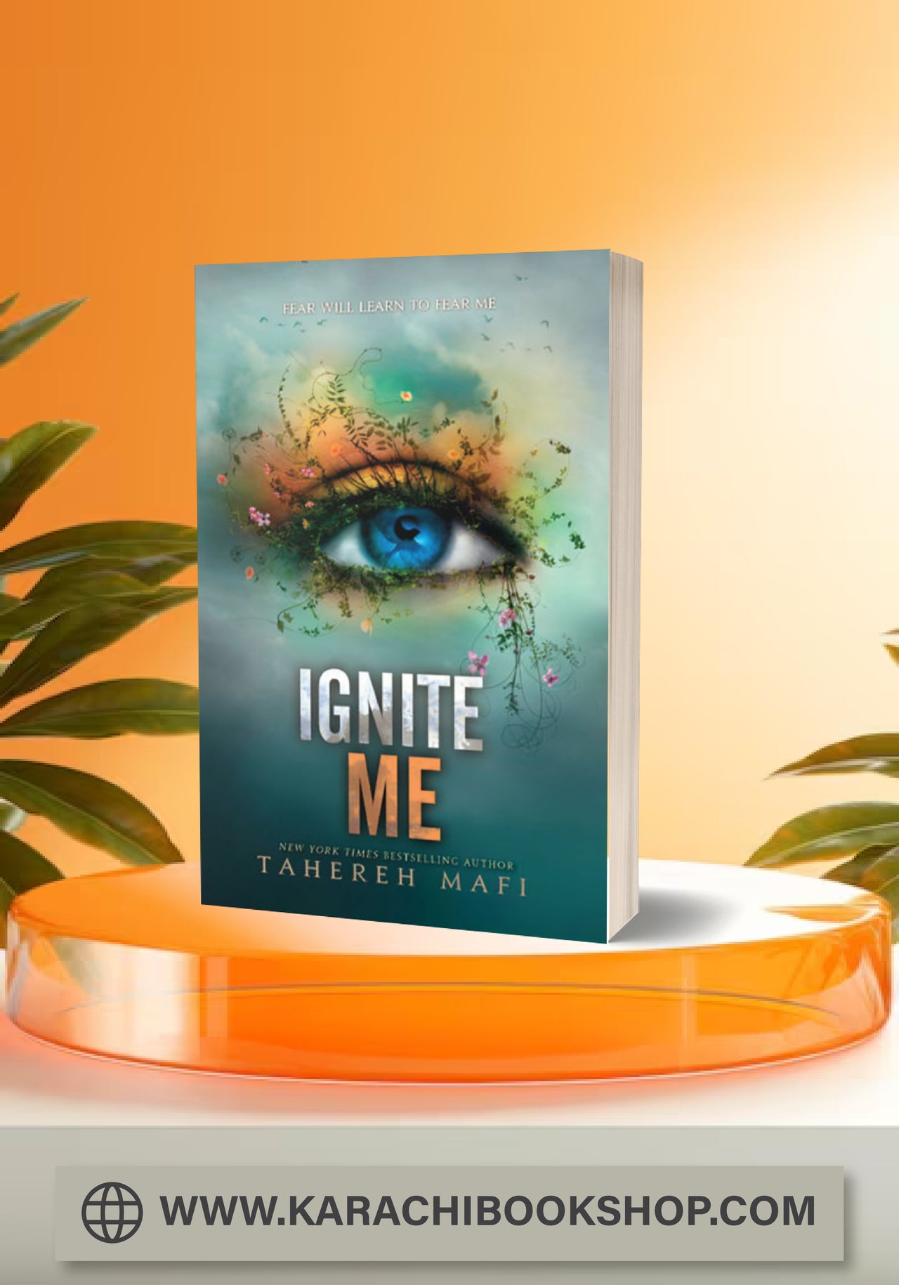 Ignite Me #3 Tahereh Mafi