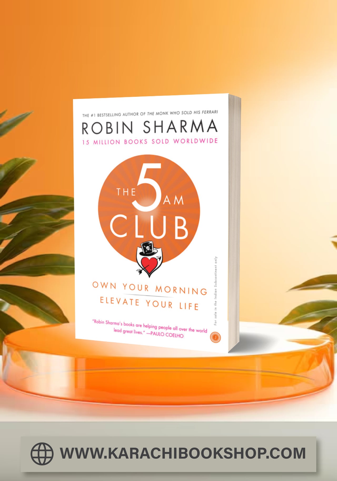 The 5 AM Club: Own Your Morning. Elevate Your Life Robin S. Sharma