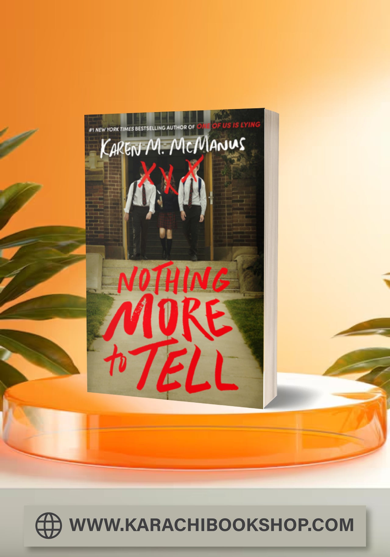 Nothing More to Tell By Karen M. McManus