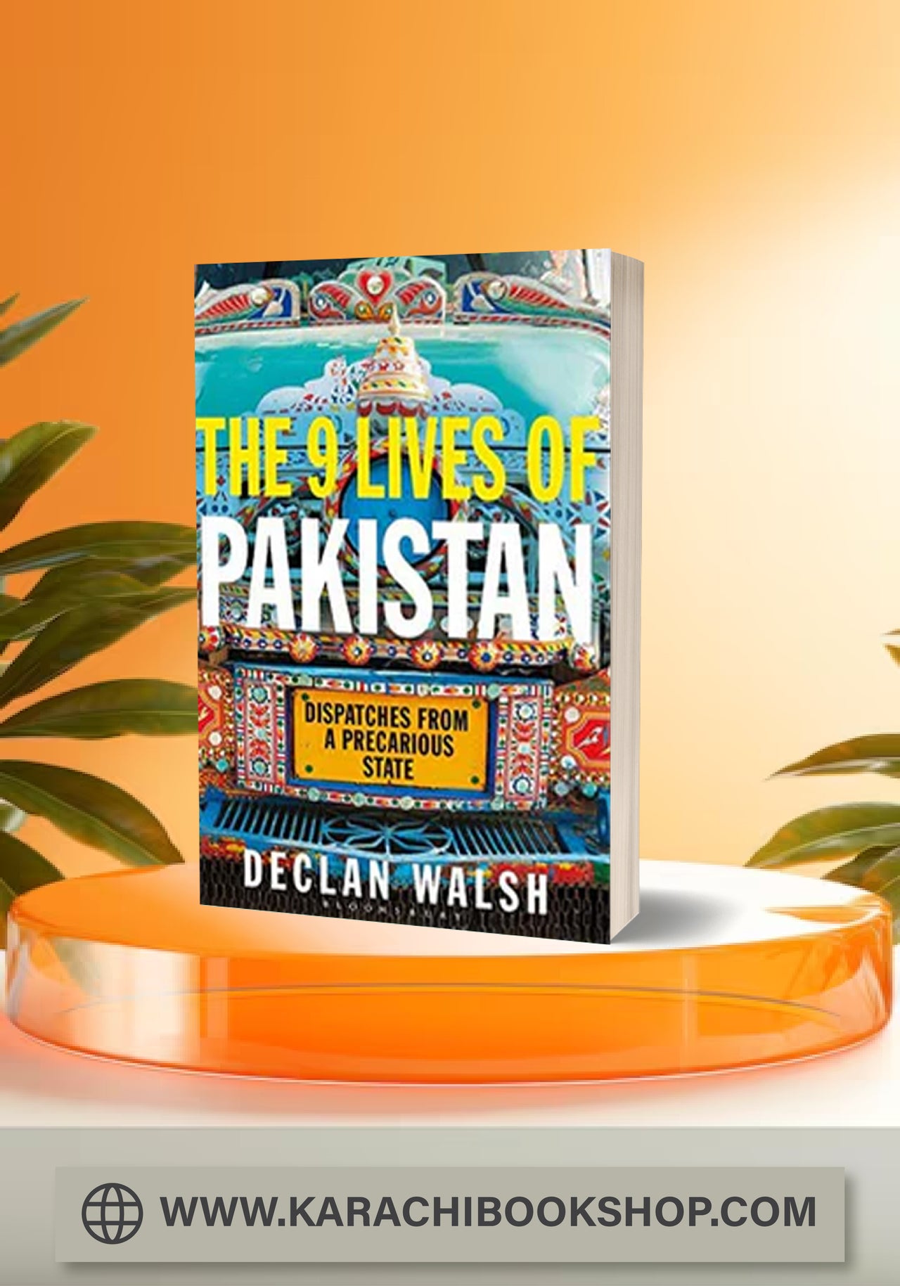 The Nine Lives of Pakistan: Dispatches from a Divided Nation