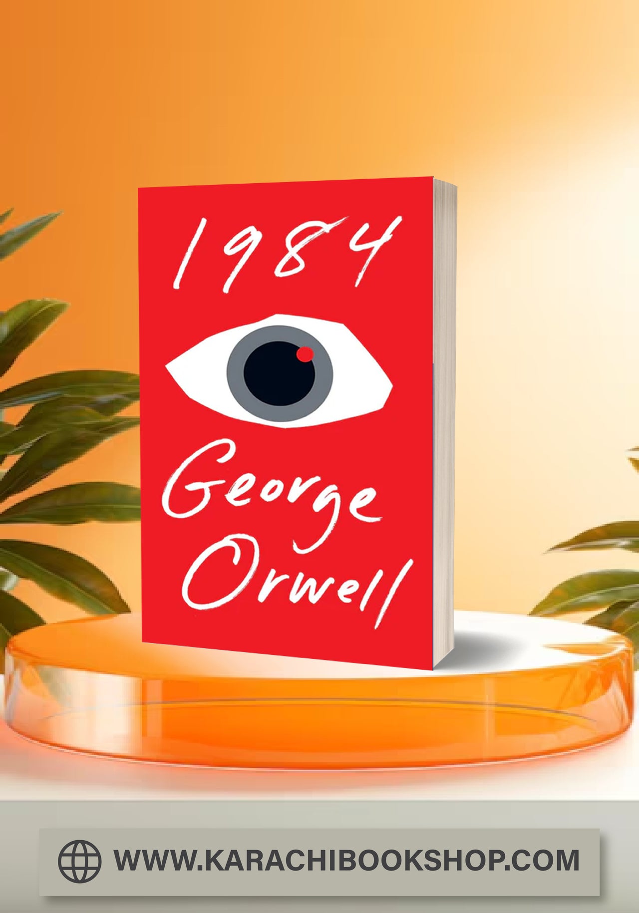 1984 BY GEORGE ORWELL (ORIGINAL)