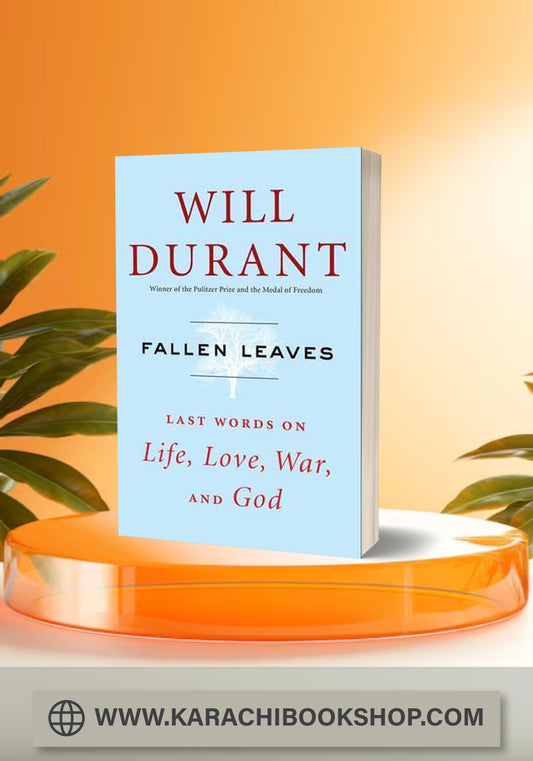 Fallen Leaves: Last Words on Life, Love