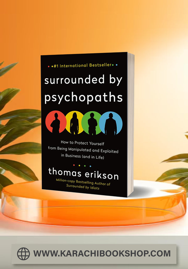 Surrounded by Psychopaths