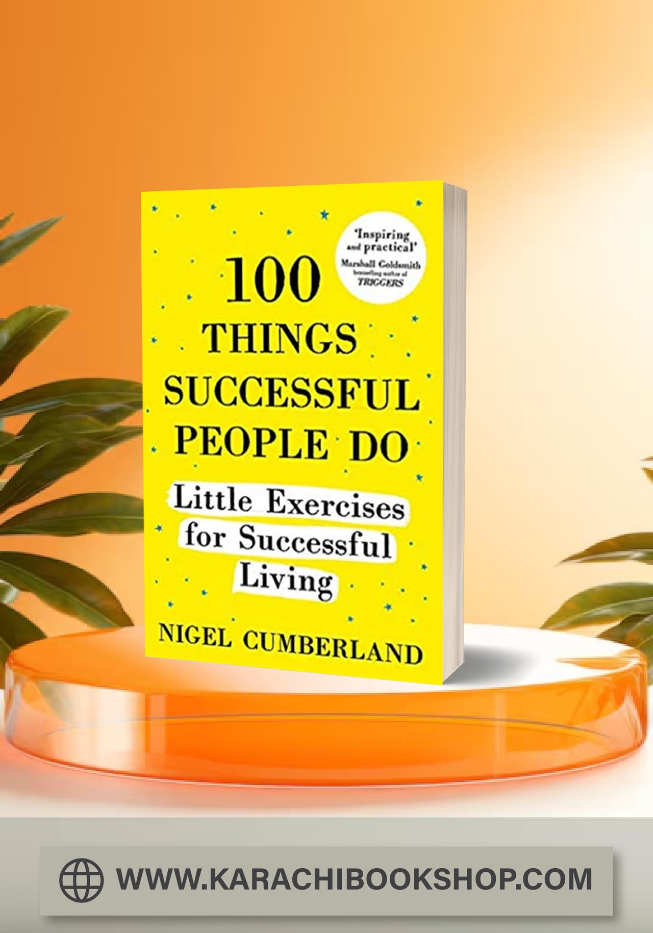 100 Things Successful People Do: By Nigel Cumberland Pakistan