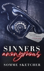 Sinners Anonymous by Somme Sketcher (Premium Quality)