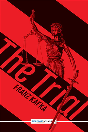 The Trial Novel by Franz Kafka