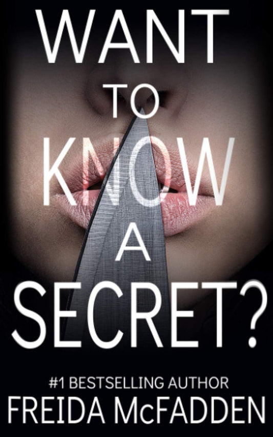 Want to Know a Secret? by Freida McFadden (Premium Quality)