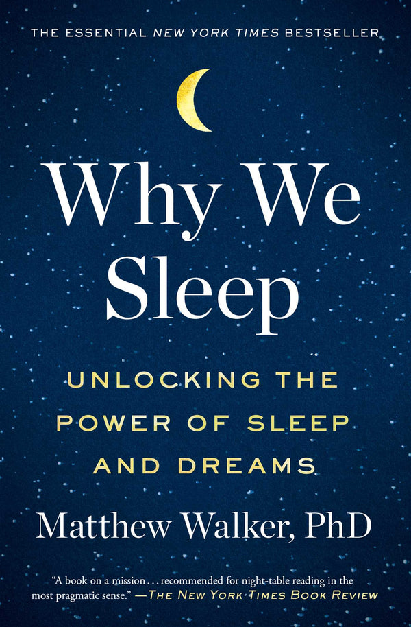 Why We Sleep (Premium Quality)