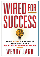 Wired for Success
