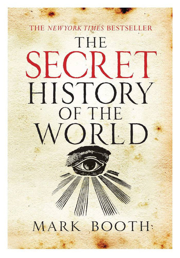 The Secret History of the World